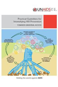 Practical Guidelines for Intensifying HIV Prevention
