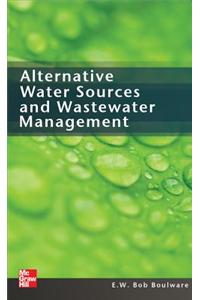 Alternative Water Sources and Wastewater Management