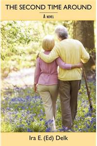 The Second Time Around