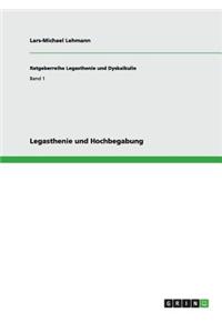 Legasthenie Und Hochbegabung