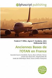 Anciennes Bases de L'Otan En France