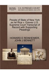 People of State of New York Ex Rel Rice V. Graves U.S. Supreme Court Transcript of Record with Supporting Pleadings