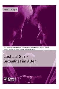 Lust Auf Sex - Sexualitat Im Alter