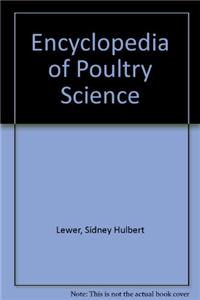 Encyclopedia of Poultry Science