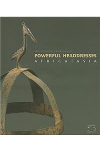 Powerful Headdresses