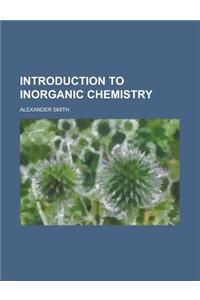 Introduction to Inorganic Chemistry