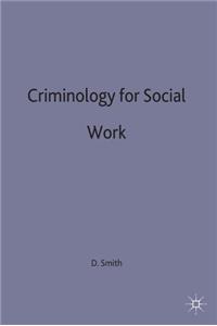 Criminology for Social Work