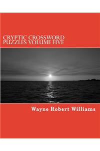 Cryptic Crossword Puzzles Volume Five