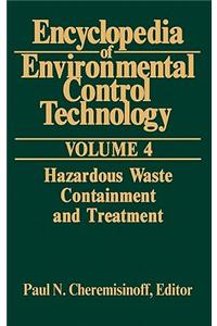 Encyclopedia of Environmental Control Technology: Volume 4: Containment and Treatment