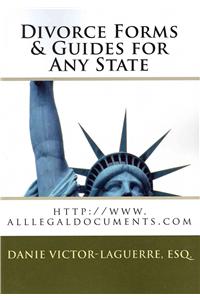 Divorce Forms & Guides for Any State: WWW.Alllegaldocuments.com
