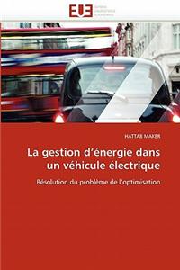 La Gestion D''Energie Dans Un Vehicule Electrique