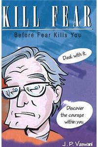 Kill Fear