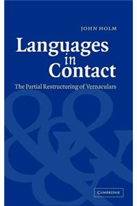 Languages in Contact: The Partial Restructuring of Vernaculars