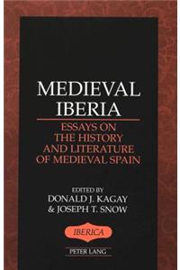Medieval Iberia: Essays on the History and Literature of Medieval Spain