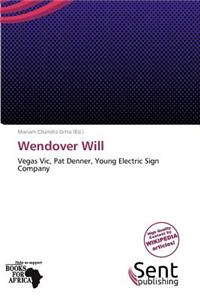 Wendover Will