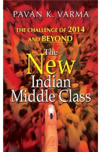 The New Indian Middle Class