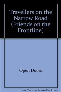 Travellers on the Narrow Road