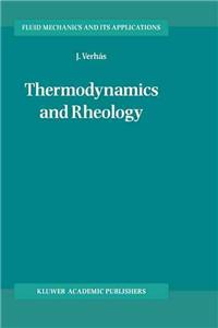 Thermodynamics and Rheology