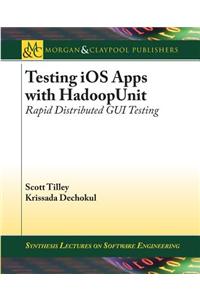 Testing IOS Apps with Hadoopunit