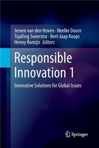 Responsible Innovation 1: Innovative Solutions for Global Issues