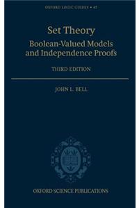 Set Theory: Boolean-Valued Models and Independence Proofs