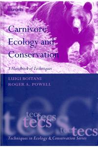 Carnivore Ecology and Conservation: A Handbook of Techniques