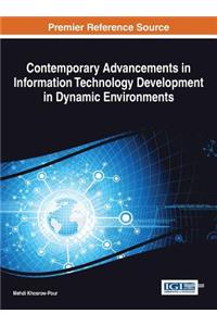Contemporary Advancements in Information Technology Development in Dynamic Environments