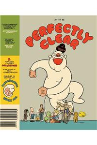 Let Us Be Perfectly Clear