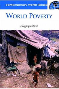 World Poverty: A Reference Handbook
