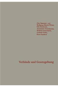 Verbande Und Gesetzgebung: Die Einflussnahme Der Verbande Auf Die Gestaltung Des Personalvertretungsgesetzes