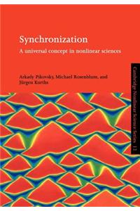 Synchronization: A Universal Concept in Nonlinear Sciences