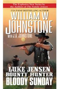 Luke Jensen Bounty Hunter: Bloody Sunday