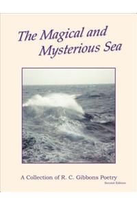 The Magical and Mysterious Sea