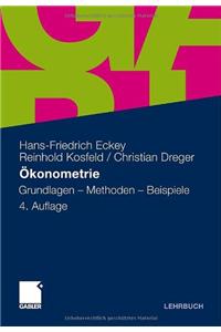 Okonometrie: Grundlagen - Methoden - Beispiele