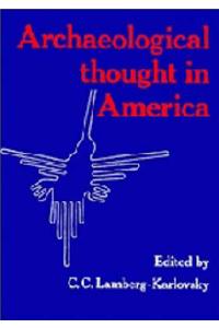 Archaeological Thought in America