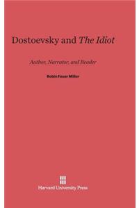 Dostoevsky and the Idiot