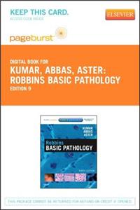 Robbins Basic Pathology - Pageburst E-Book on Vitalsource (Retail Access Card)