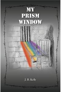 My Prism Window