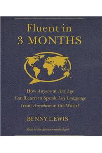 Fluent in 3 Months