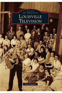 Louisville Television
