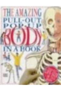 The Amazing Pull-Out Pop-Up Body In A Book