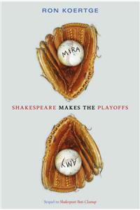 Shakespeare Makes the Playoffs