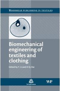 Biomechanical Engineering of Textiles and Clothing