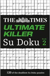 The Times Ultimate Killer Su Doku Book 2