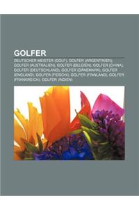 Golfer: Deutscher Meister (Golf), Golfer (Argentinien), Golfer (Australien), Golfer (Belgien), Golfer (China), Golfer (Deutsch