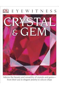 DK Eyewitness Books: Crystal & Gem