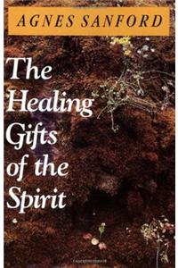 The Healing Gifts of the Spirit