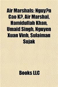 Air Marshals: Air Force of Zimbabwe Air Marshals, Bangladesh Air Force Air Marshals, Egyptian Air Force Air Marshals