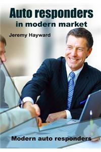 Auto Responders in Modern Market: Modern Auto Responders