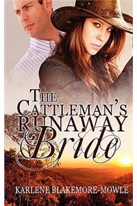 The Cattleman's Runaway Bride